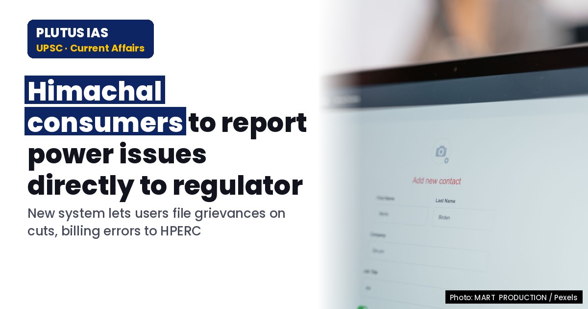 Himachal Consumers Can Now Report Power Issues to Regulatory Commission