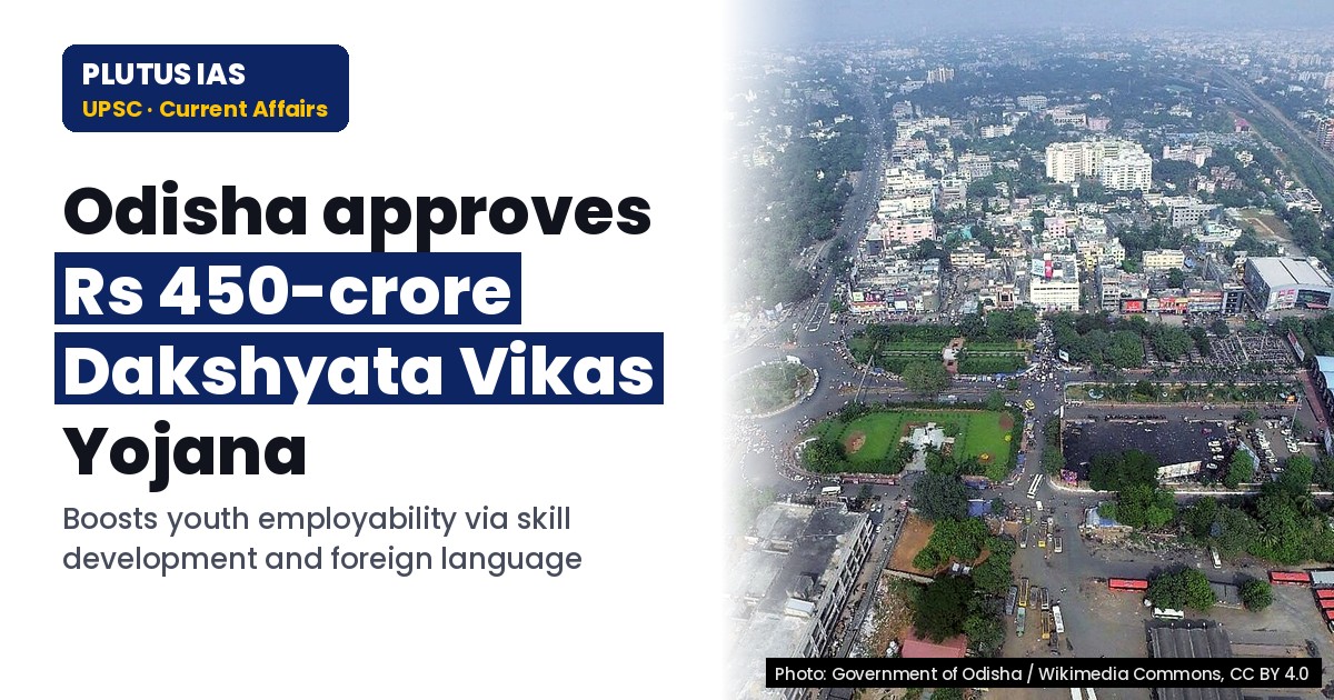 Odisha Launches Rs 450-Crore Dakshyata Vikas Yojana for Youth Skill Development