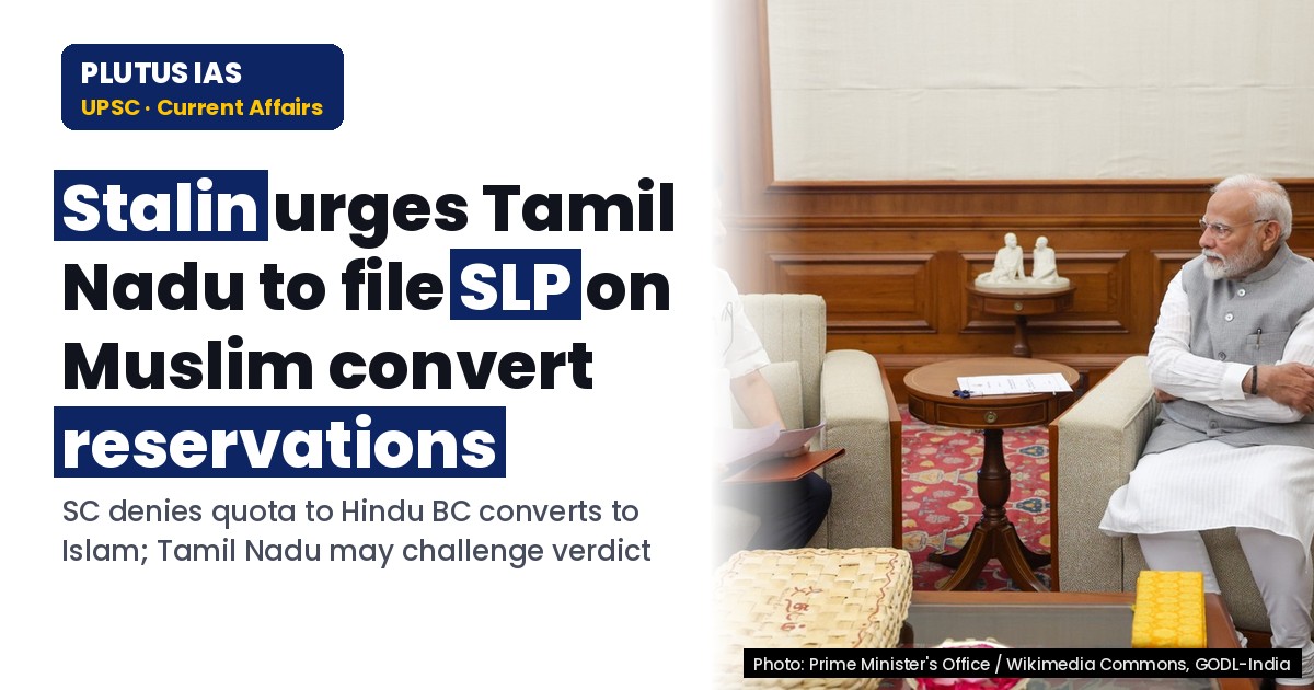 Supreme Court Verdict on Muslim Convert Reservations: Key Analysis for UPSC & State PCS