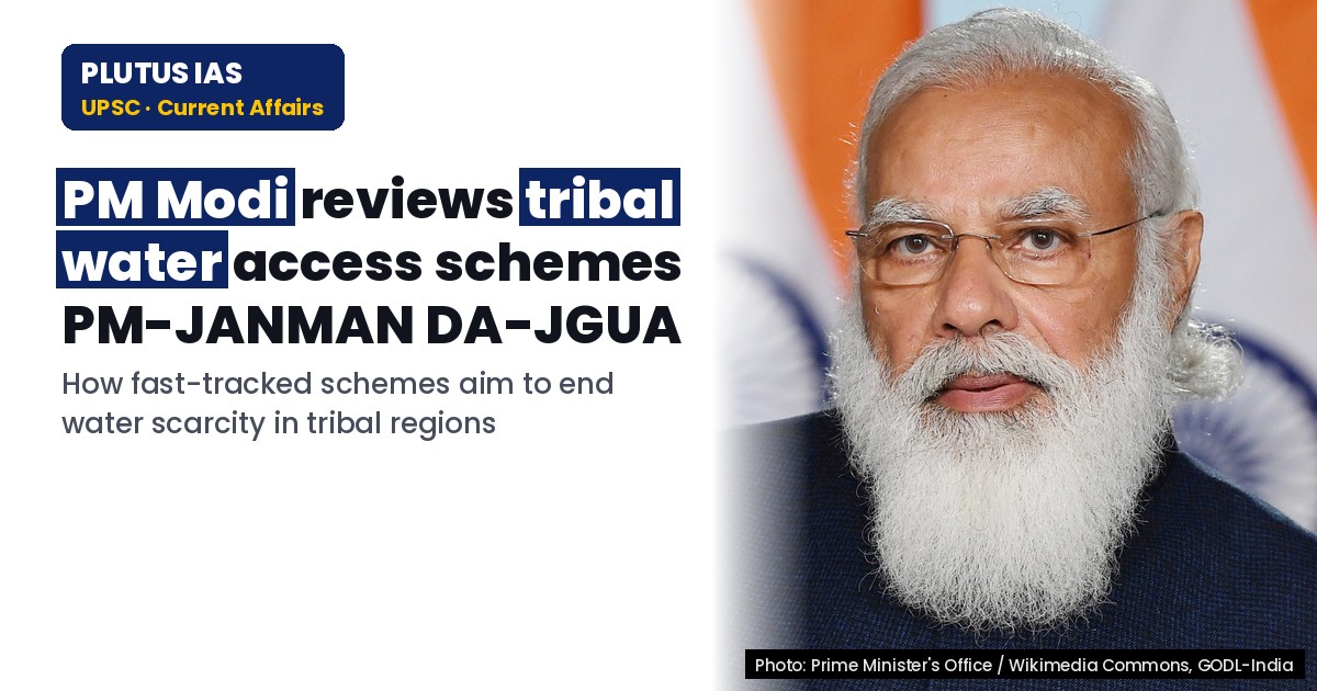 DDWS accelerates tribal water access: PM-JANMAN and DA-JGUA progress review