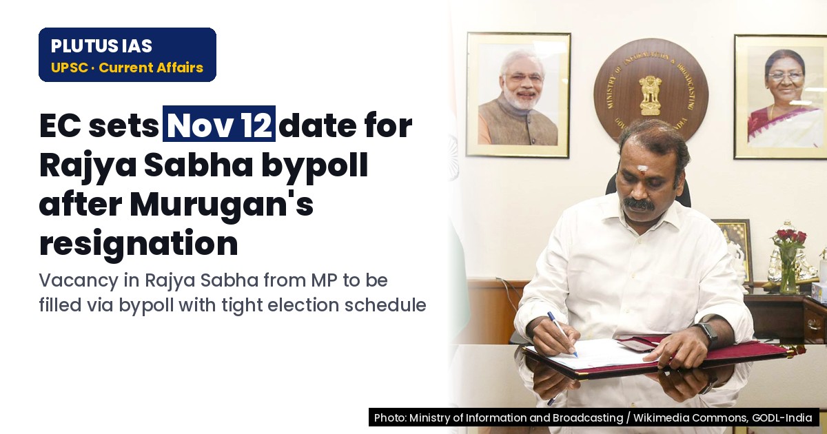 Rajya Sabha Bypoll on November 12: Key Dates & Process Explained