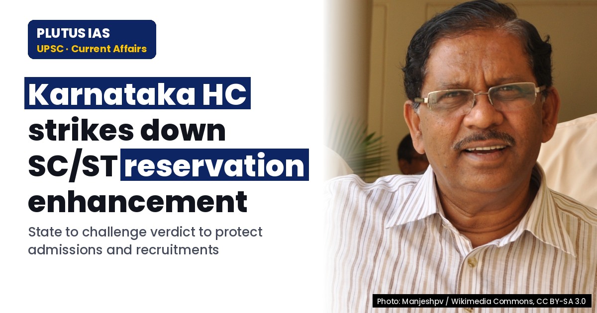 Karnataka HC strikes down SC/ST reservation enhancement: Legal battle ahead