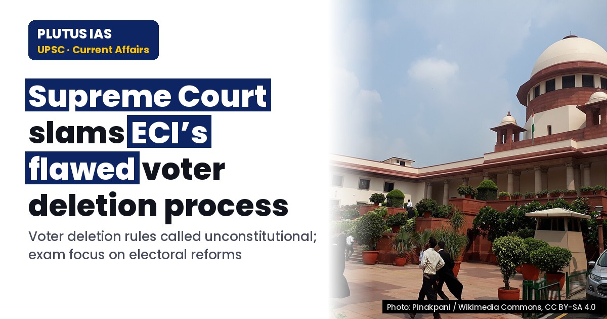 Supreme Court Slams ECI’s Flawed SIR, Calls Deletion Process Unconstitutional