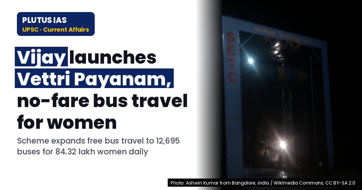Tamil Nadu Launches Vettri Payanam Scheme: Free Bus Travel for Women