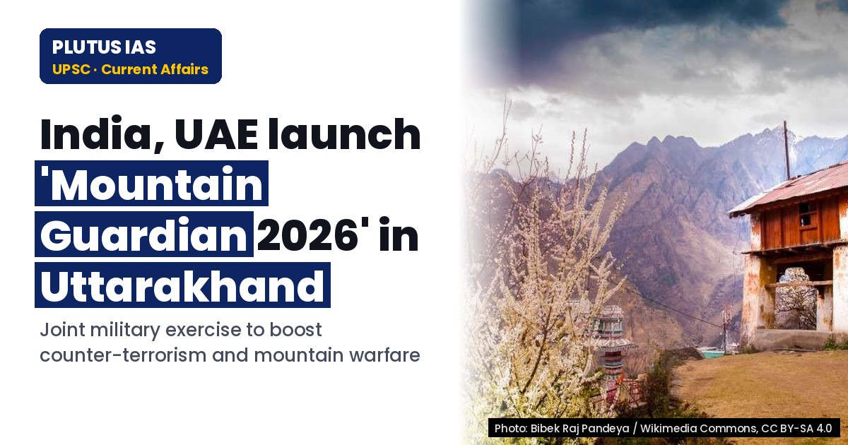 India-UAE Mountain Guardian 2026: Key Security Exercise in Uttarakhand