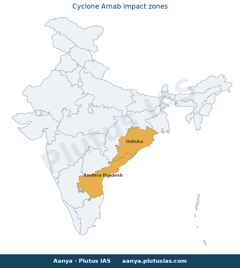 Map of Andhra Pradesh, Odisha highlighted on the map of India — Cyclone Arnab UPSC geography preparation