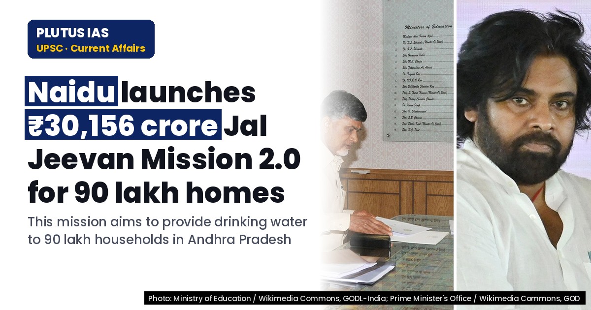 Jal Jeevan Mission 2.0: ₹30,156 Crore for 90 Lakh Homes in 2 Years