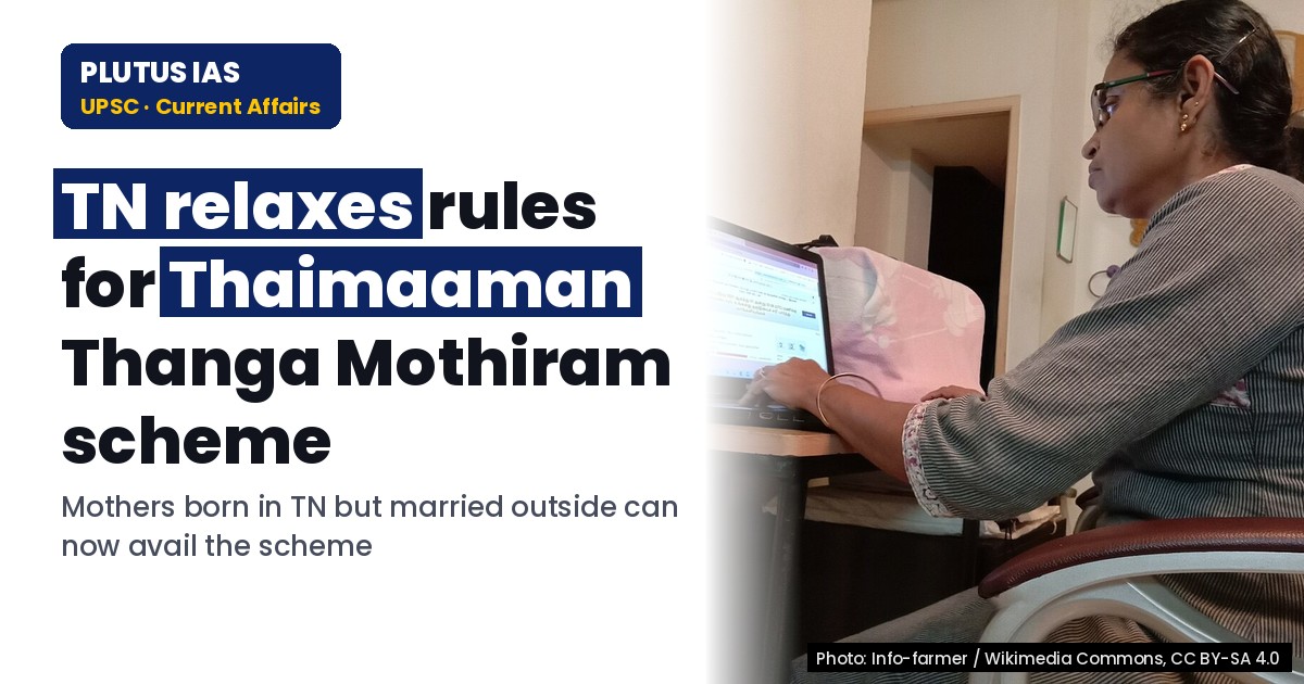 Tamil Nadu relaxes domicile rules for Thaimaaman Thanga Mothiram scheme