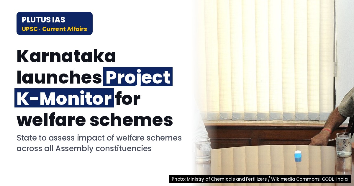 Karnataka to evaluate impact of welfare schemes via Project K-Monitor