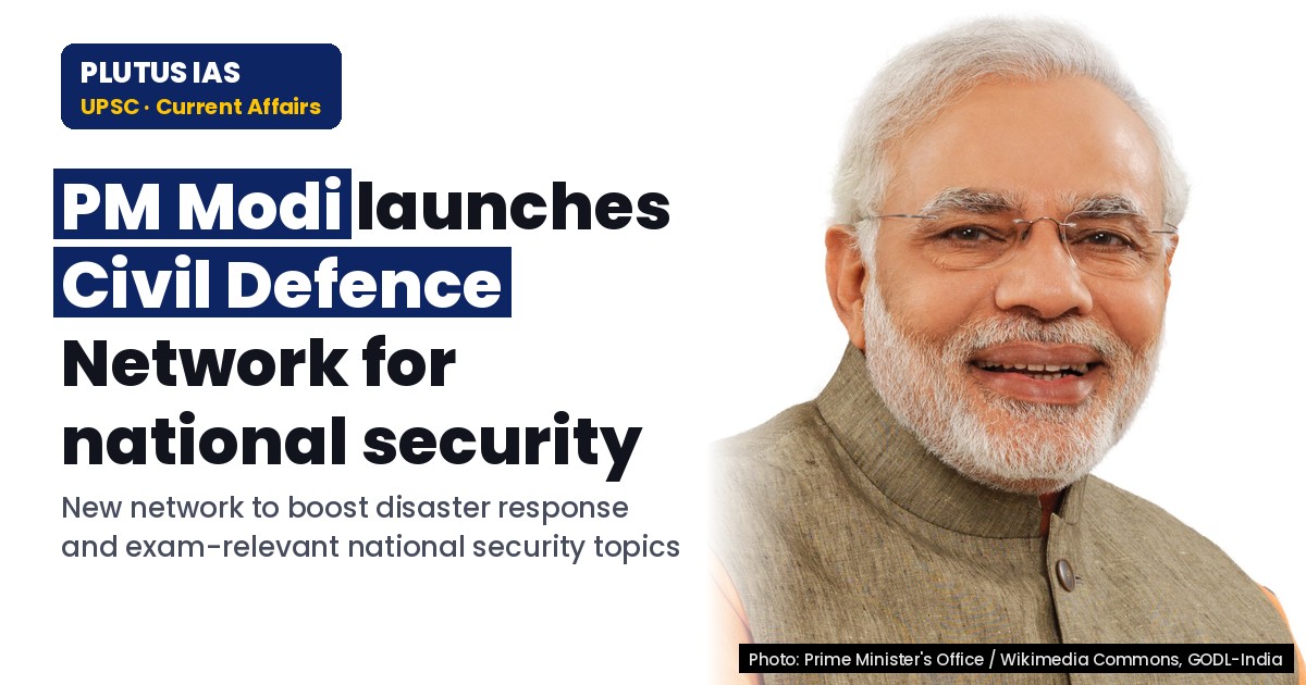 Civil Defence Network: Vision of PM Modi for Enhanced Security