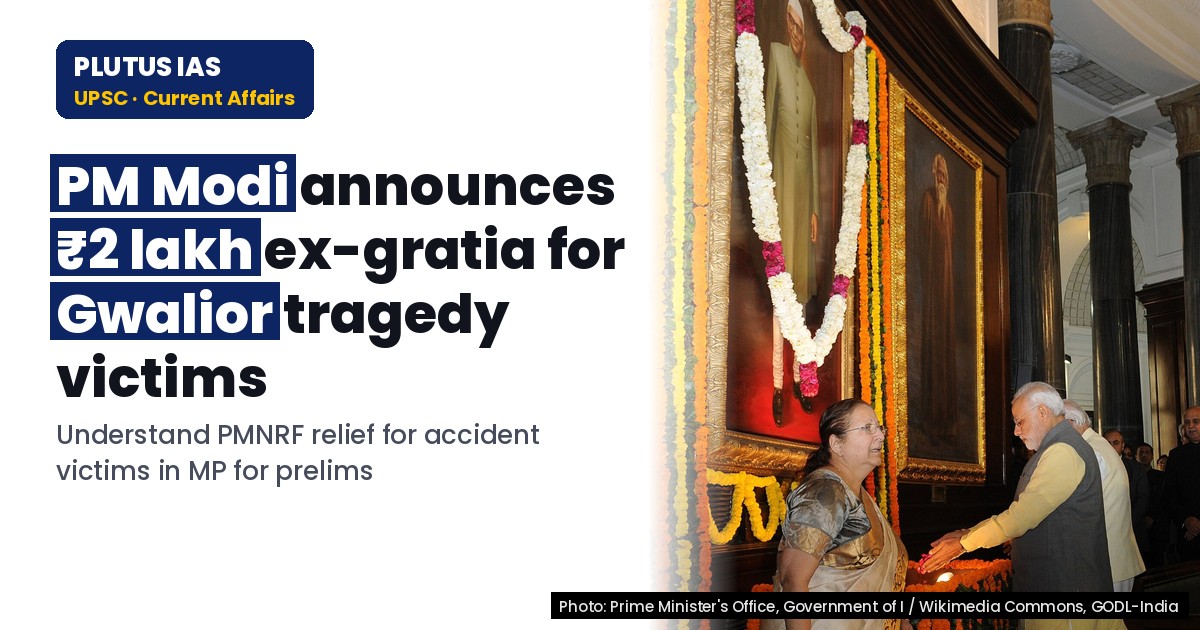 PM expresses grief over Gwalior tragedy, announces relief